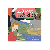 God Made The World