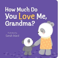 Lake Press - How Much Do You Love Me Grandma? Book