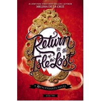 Disney Descendants #2: Return to the Isle of the Lost