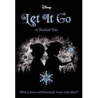 Disney: A Twisted Tale #6 - Let It Go