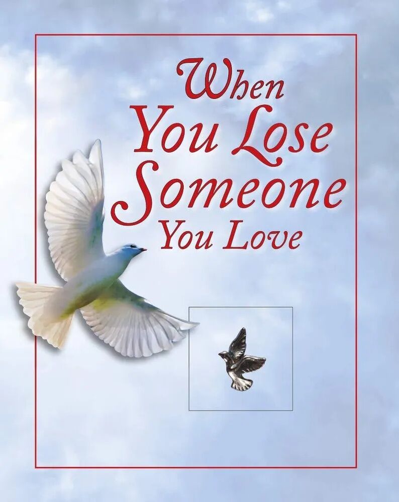 Prayer Book - When You Lose Someone You Love
