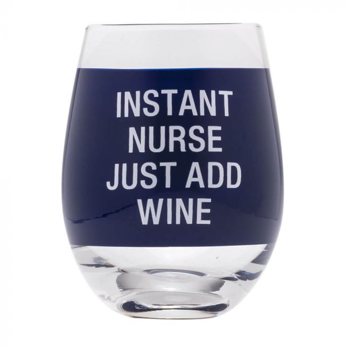 Wine Glass - Instant Nurse