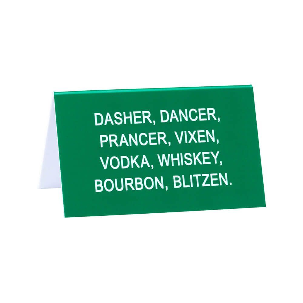 Say What? Desk Sign Large - Bourbon Blitzen