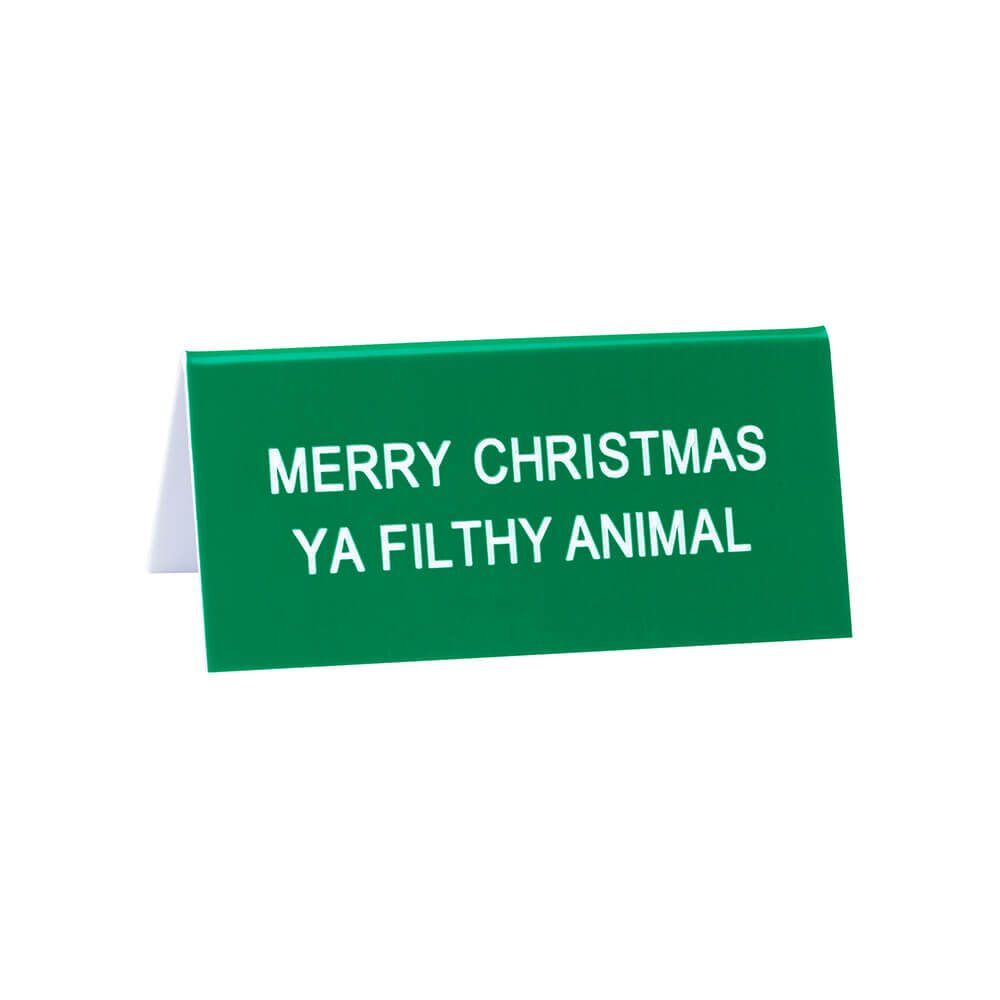 Say What? Desk Sign Small - Filthy Animal