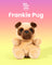 Palm Pals - Frankie Pug