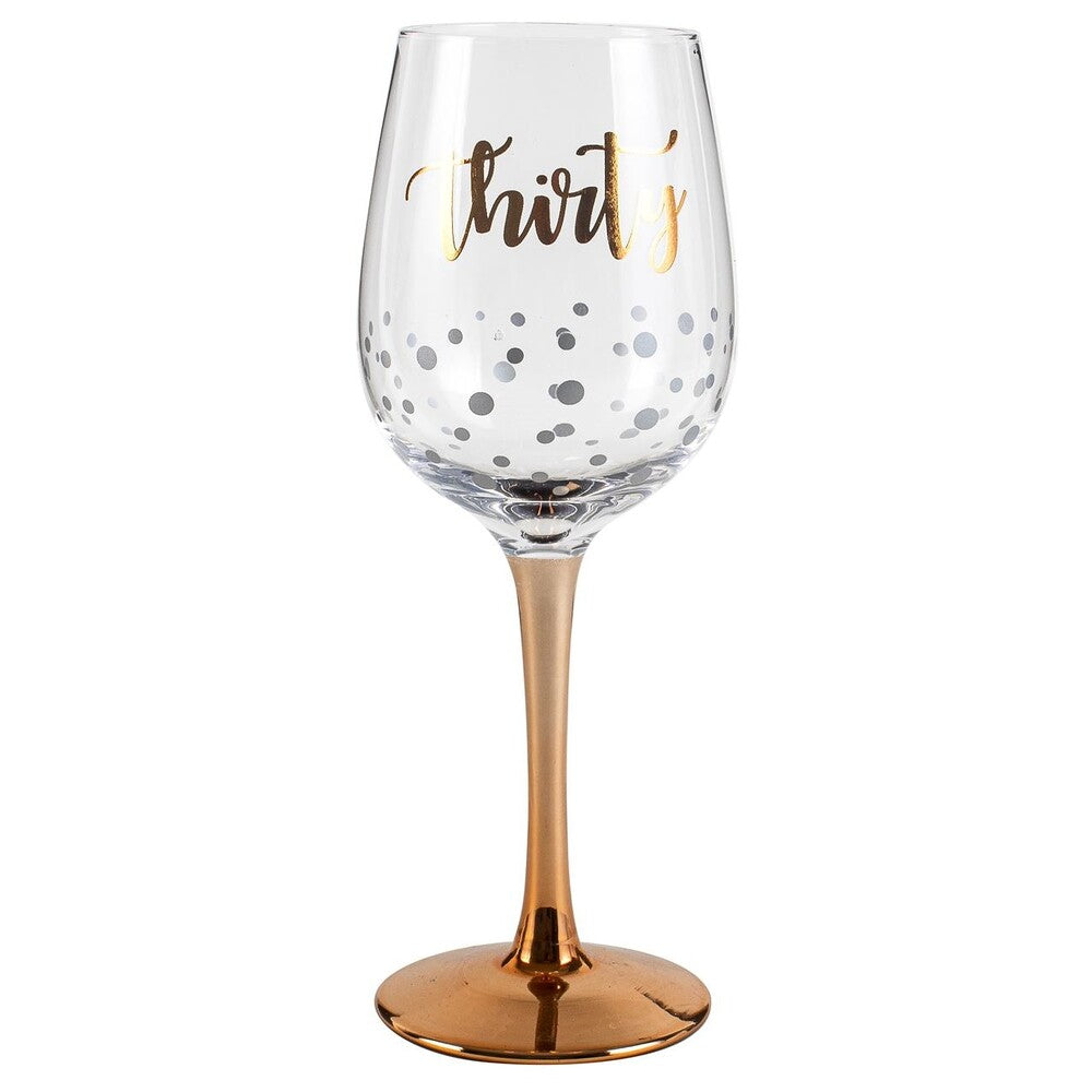 Rose Gold Stem 30th Birthday Wine Glass