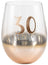 Rose Gold Stemless 30th Birthday Wine Glass