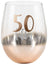 Rose Gold Stemless 50th Birthday Wine Glass