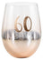Rose Gold Stemless 60th Birthday Wine Glass