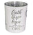 Religious Gifting Shine Bright Candle Holder - Faith Hope Love