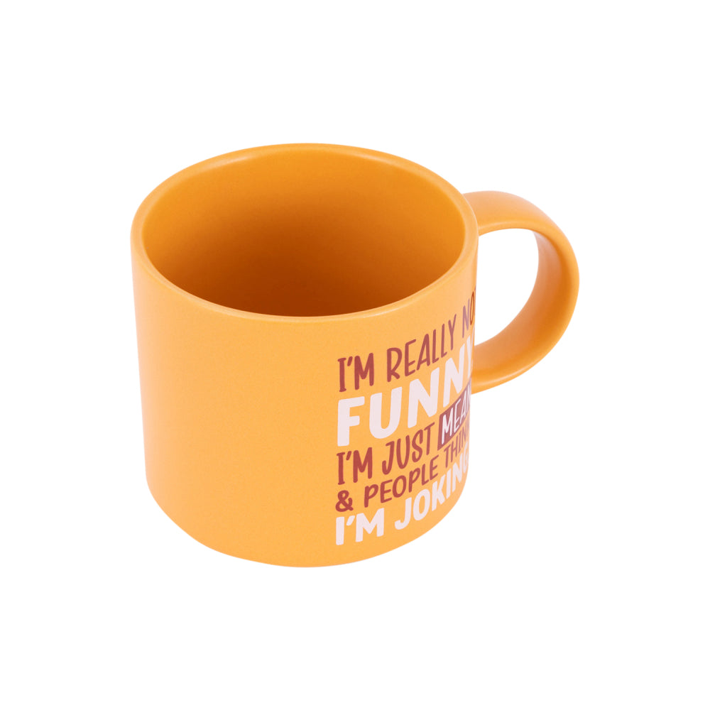 Splosh Cheeky Mug - I'm Not Really Funny, I'm Just Mean & People Think I'm Joking