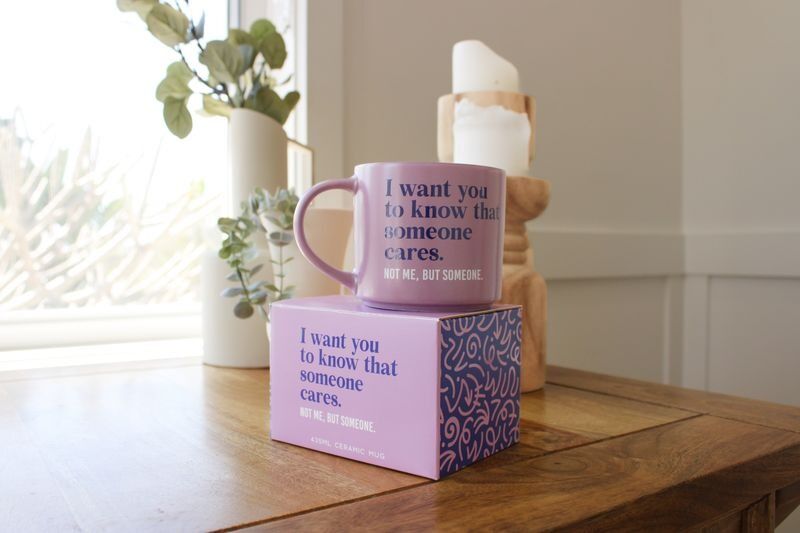 Splosh Cheeky Mug - I Want You To Know That Someone Cares. Not Me, But Someone.