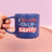 Splosh Cheeky Mug - A Tiny Human Stole My Sanity
