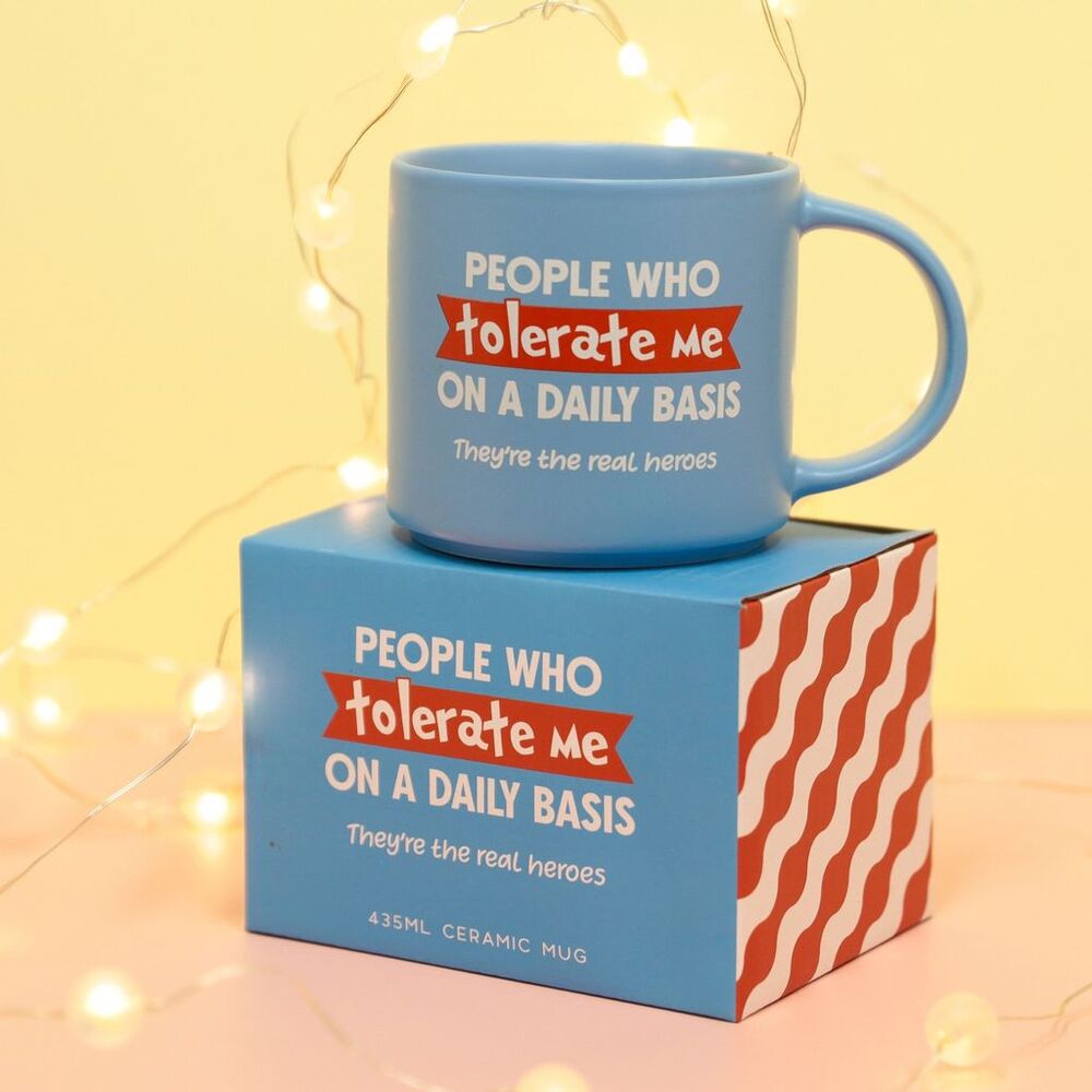 Splosh Cheeky Mug - People Who Tolerate Me On a Daily Basis Heros