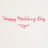 Hallmark Card - Signature Studio Best Of Your Lives Wedding Card