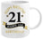 21st Birthday White & Gold Mug