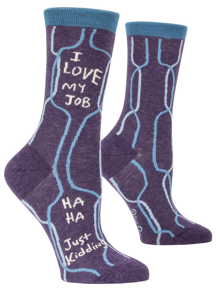 Blue Q Womens Crew Socks - I Love My Job, Ha Ha, Just Kidding