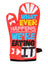 Blue Q Oven Mitt - What Ever Happens We're Eating It