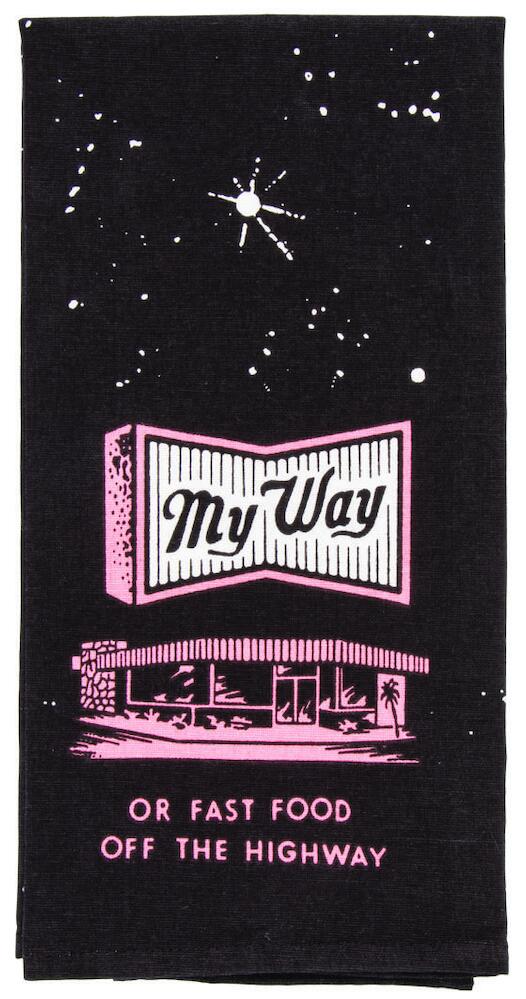 Blue Q Tea Towel - My Way Or Fast Food Off The Highway