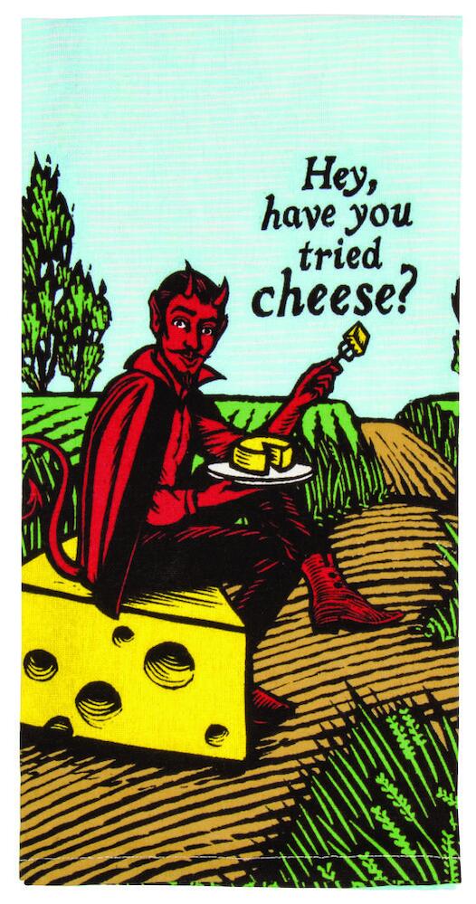 Blue Q Tea Towel - Hey, Have You Tried Cheese?