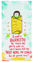 Blue Q Tea Towel - I Want A Burrito To Tuck Me Gently Into It's Warm Beans And Say "Rest Here, My Child, Be At Peace Now"