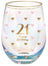 Sweet Heart Stemless Glass - 21st