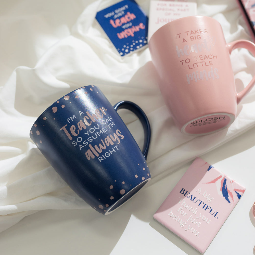 Splosh Teacher Mug - I'm A Teacher So You Can Assume I'm Always Right