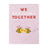 Splosh Valentine's Day - We Bee-long Together Magnet