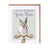 Wrendale Designs Greeting Card - At least you still have your Hare